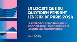 Plaquette - La logistique du quotidien pendant les Jeux de Paris 2024