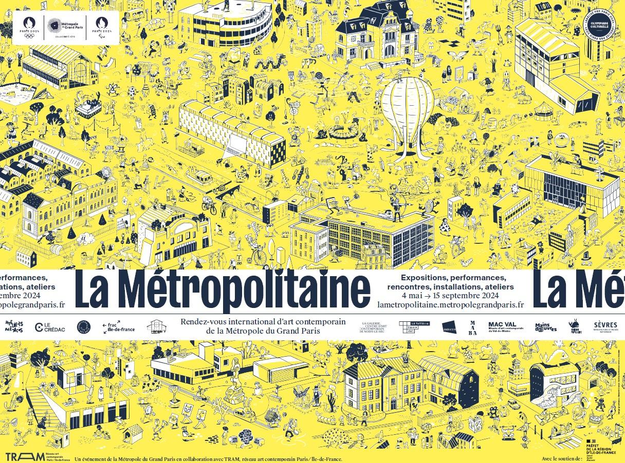 La Métropolitaine, le rendez-vous international d'art contemporain de la Métropole du Grand Paris | Métropole du Grand Paris